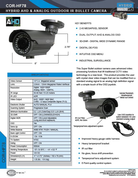 The HF78 Super Bullet outdoor camera uses advanced video processing functions that lift traditional CCTV video technology to a new level