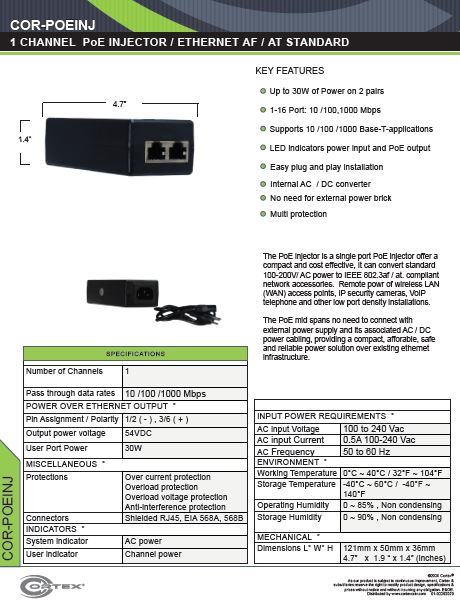 1 CHANNEL PoE INJECTOR / ETHERNET AF / AT STANDARD specifications for the COR-POEINJ